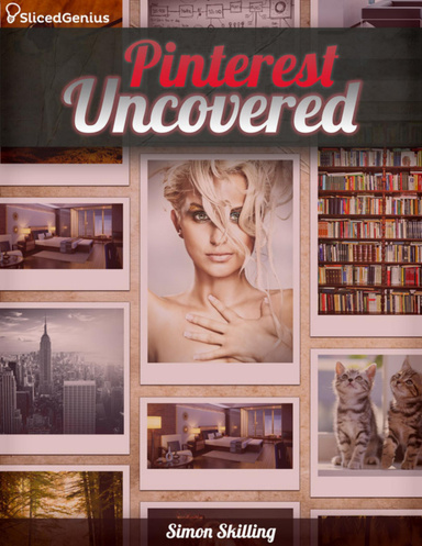 Pinterest Uncovered