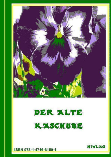 DER ALTE KASCHUBE