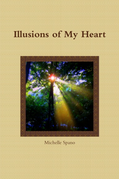 Illusions of My Heart