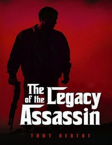 The Legacy of the Assassin