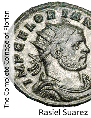 The Complete Coinage of Florian
