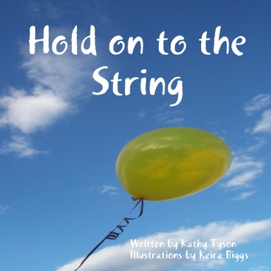 Hold on to the String