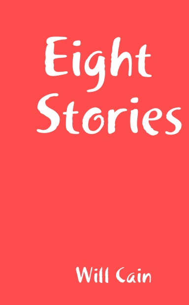 Eight Stories