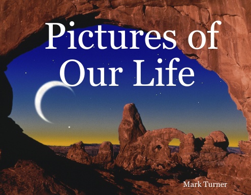 Pictures of Our Life