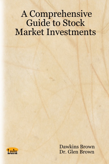 A Comprehensive Guide to Stock Market Investments