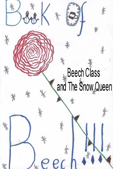 Beech Class and The Snow Queen 2008
