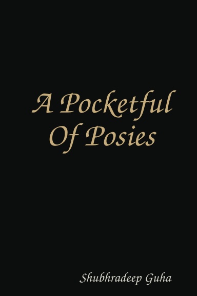 A Pocketful of Posies