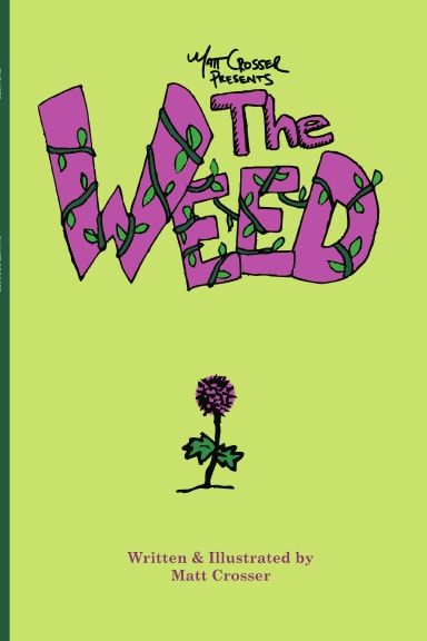 The Weed - Paperback