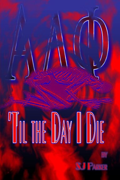 'Til the Day I Die