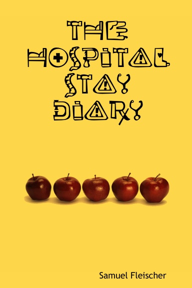 The Hospital Stay Diary