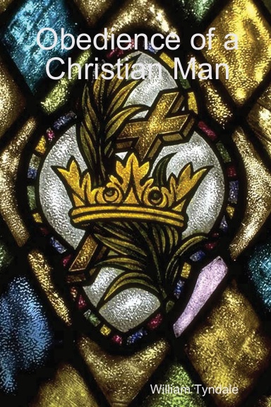 Obedience of a Christian Man