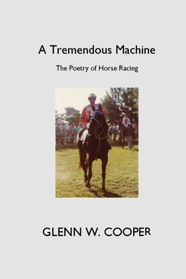 A Tremendous Machine