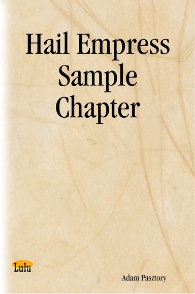 Hail Empress Sample Chapter