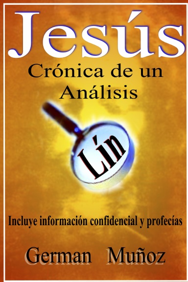 Jesus, Cronica de un Analisis Lin