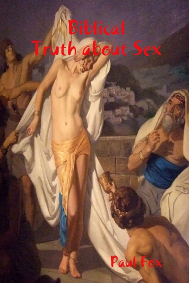 Biblical Truth about Sex
