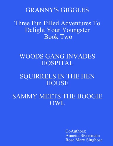 GRANNY'S GIGGLES   BOOK TWO