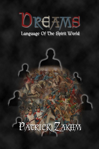 Dreams : Language Of The Spirit World