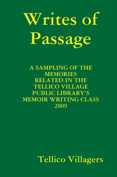 Writes of Passage