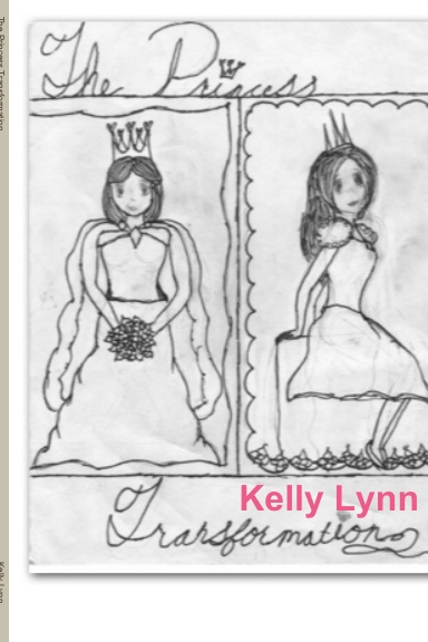 The Princess Transformation