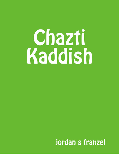 Chazti Kaddish