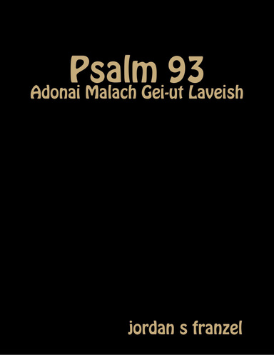 Psalm 93 - Adonai Malach