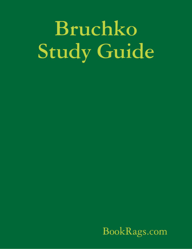 Bruchko Study Guide