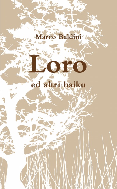 Loro ed altri haiku
