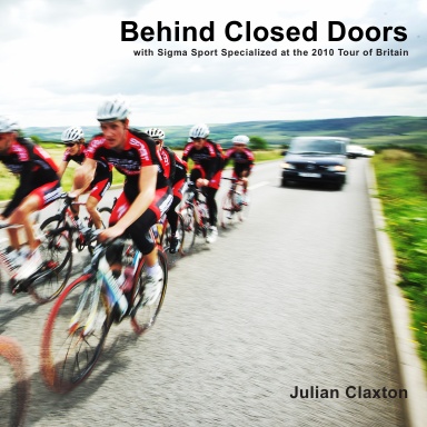 Behind Closed Doors - 2010 Tour of Britain