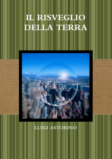 IL RISVEGLIO DELLA TERRA