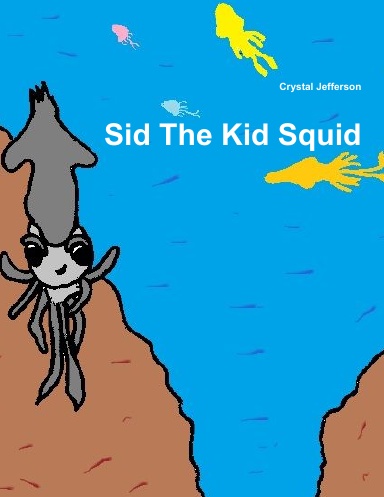 Sid The Kid Squid