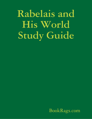 Rabelais and His World Study Guide