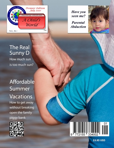 A Child's World - Premier Edition - July 2010