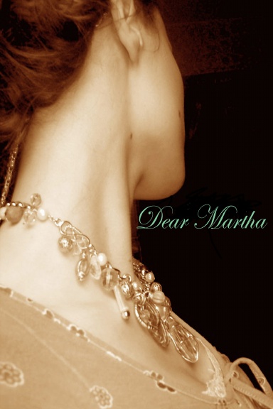Dear Martha