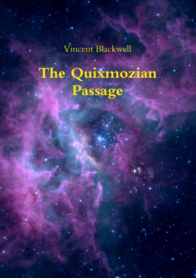 The Quixmozian Passage
