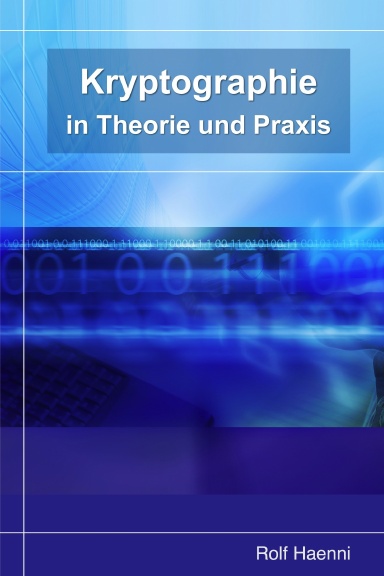 Kryptographie in Theorie und Praxis