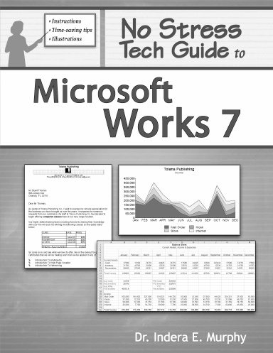 No Stress Tech Guide To Microsoft Works 7