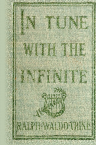 In Tune with the Infinite