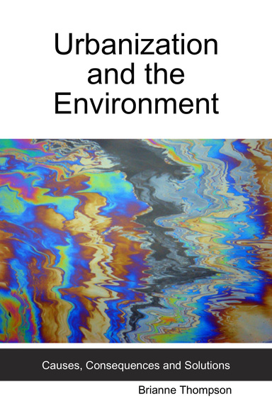 Urbanization and the Environment