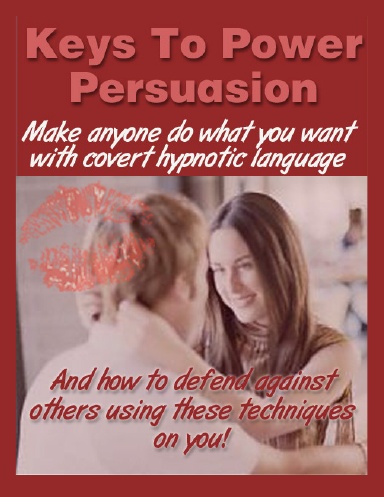 Keys To Power Persuasion