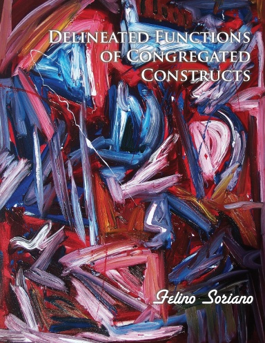 Delineated Functions of Congregated Constructs