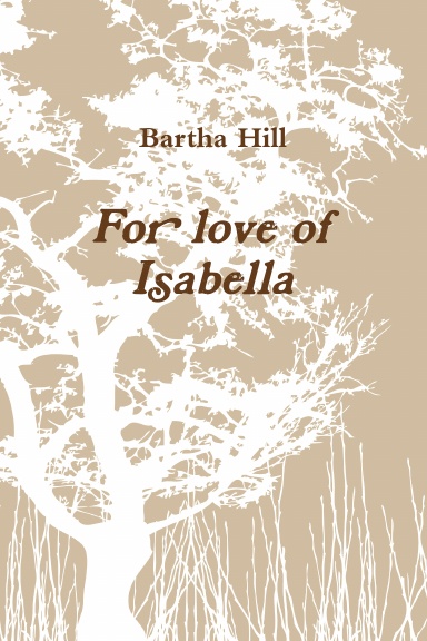 For love of Isabella