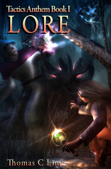 LORE: Tactics Anthem Book 1