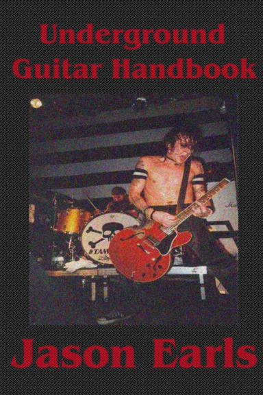 Underground Guitar Handbook