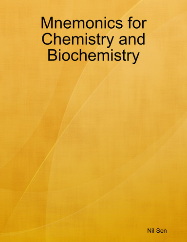 Mnemonics for Chemistry and Biochemistry