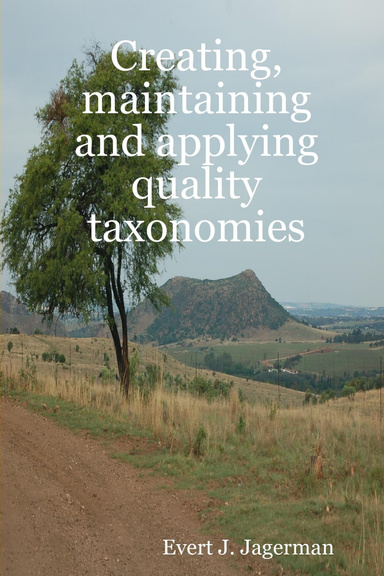 Creating Maintaining and Applying Quality Taxonomies