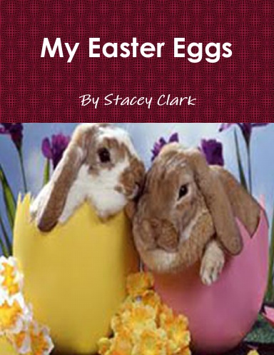 My Easter Eggs