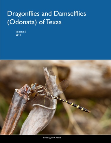 Dragonflies and Damselflies (Odonata) of Texas, Volume 5