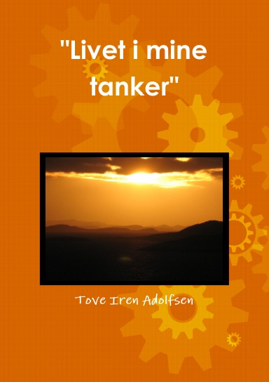 "Livet i mine tanker"