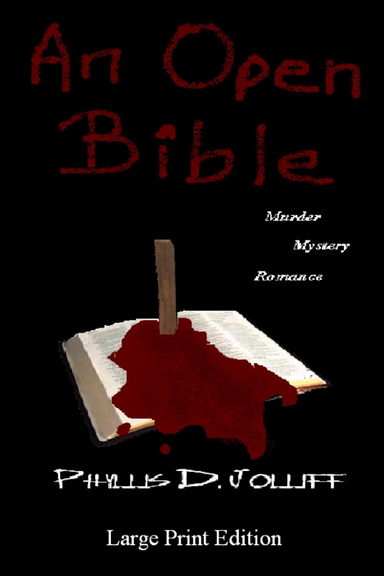 An Open Bible: Murder Mystery Romance