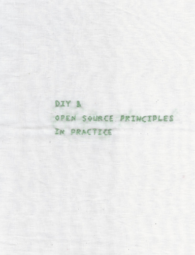 DIY & Open Source Principles In Practice